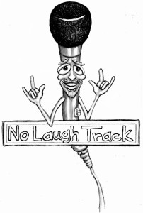 NoLaughTrackRockon